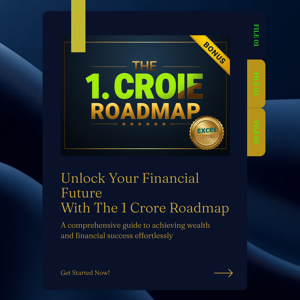 The ₹1 Crore Roadmap + BONUS Step-Up SIP Tracker (Instant Download)