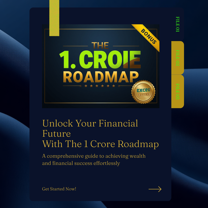 The ₹1 Crore Roadmap + BONUS Step-Up SIP Tracker (Instant Download)