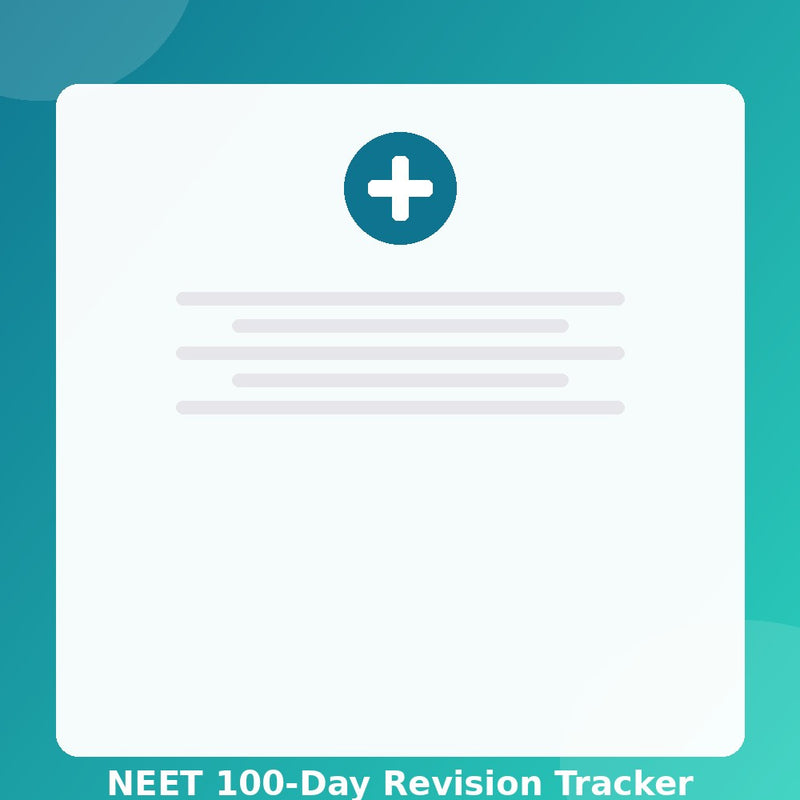 NEET 100-Day Revision Tracker — Excel (Instant Download)